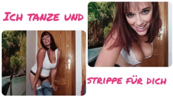 Ich tanze und strippe für dich